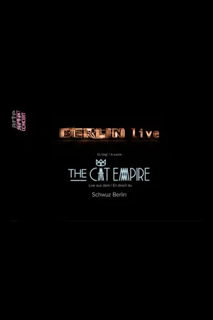 Постер: The Cat Empire: Live in Berlin