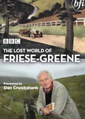 Постер: The Lost World of Friese-Greene