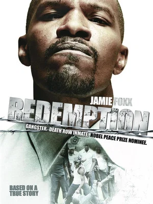 Постер: Redemption: The Stan Tookie Williams Story