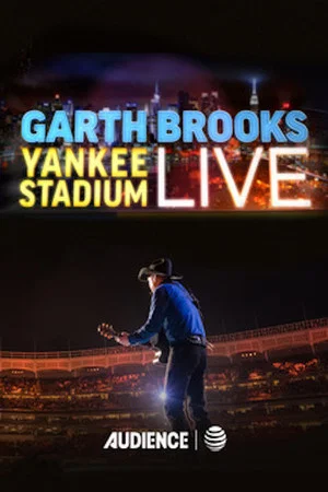 Постер: Garth Brooks: Yankee Stadium Live
