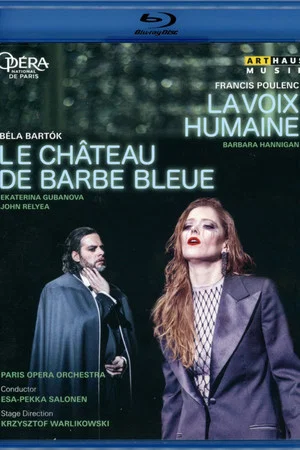 Постер: Poulenc's The Human Voice / Bartók's Bluebeard's Castle