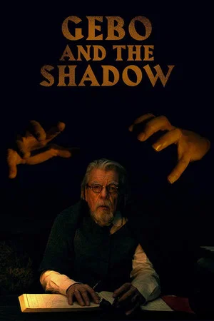 Постер: Gebo and the Shadow