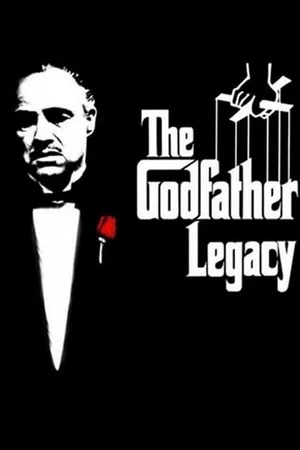 Постер: The Godfather Legacy