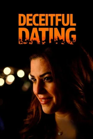 Постер: Deceitful Dating