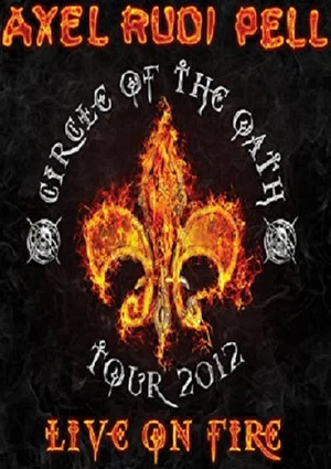 Постер: Axel Rudi Pell - Live On Fire (Live in Köln)