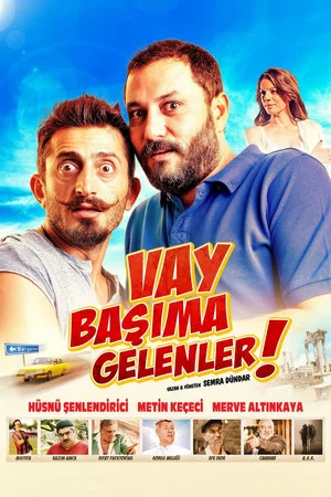 Постер: Vay Başıma Gelenler!