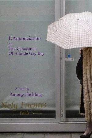Постер: L'Annonciation or The Conception of a Little Gay Boy