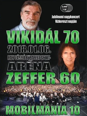 Постер: Mobilmánia: Vikidál 70 - Zeffer 60 - Mobilmánia 10