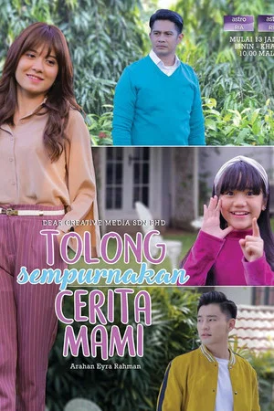 Постер: Tolong Sempurnakan Cerita Mami