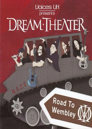 Постер: Dream Theater ‎– Voices UK presents Dream Theater - Road To Wembley