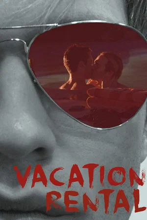 Постер: Vacation Rental