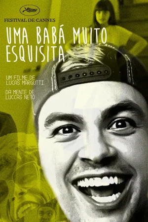 Постер: Luccas Neto em: Uma Babá Muito Esquisita