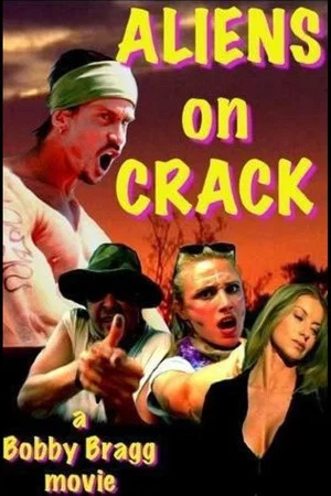 Постер: Aliens on Crack