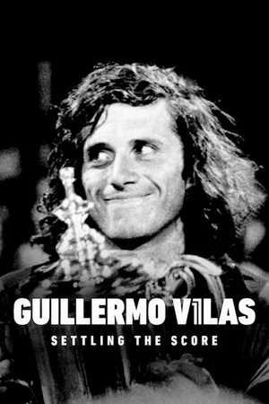 Постер: Guillermo Vilas: Settling the Score