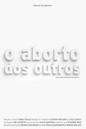 Постер: O Aborto dos Outros