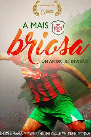 Постер: A Mais Briosa - Um Amor 100 Divisão