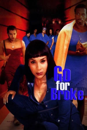 Постер: Go for Broke