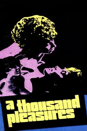 Постер: A Thousand Pleasures