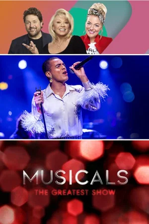Постер: Musicals: The Greatest Show