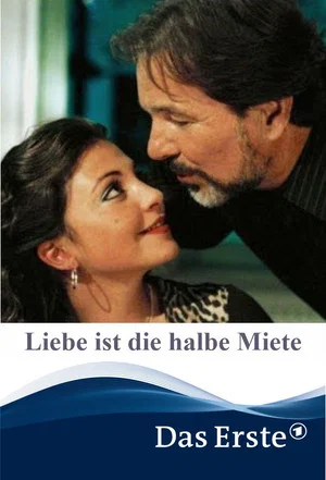 Постер: Liebe ist die halbe Miete
