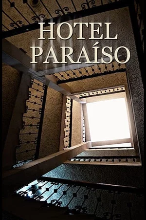 Постер: Hotel Paraíso