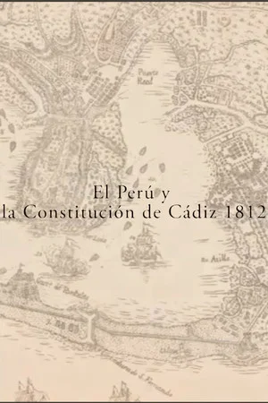 Постер: El Perú y la Constitución de Cádiz 1812