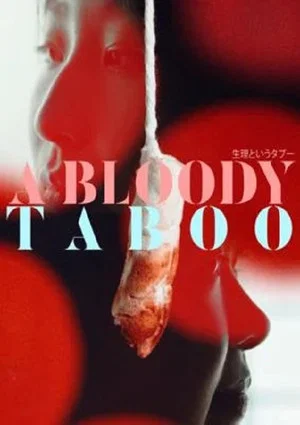 Постер: A Bloody Taboo