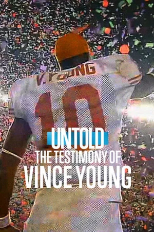 Постер: Untold: The Testimony of Vince Young