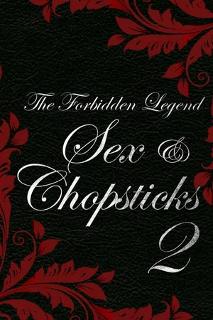 Постер: The Forbidden Legend: Sex & Chopsticks 2