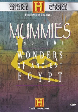 Постер: Mummies And The Wonders of Ancient Egypt