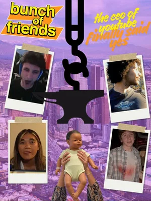 Постер: Bunch of Friends: Asking the CEO of YouTube a question