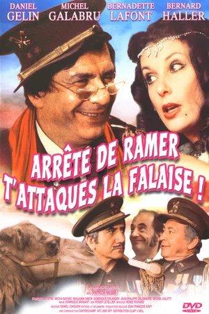 Постер: Arrête de ramer, t'attaques la falaise !