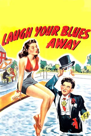 Постер: Laugh Your Blues Away