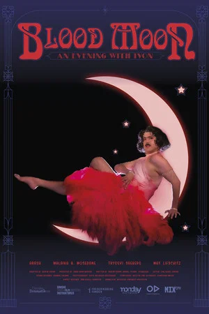 Постер: Blood Moon: An Evening with Ivon
