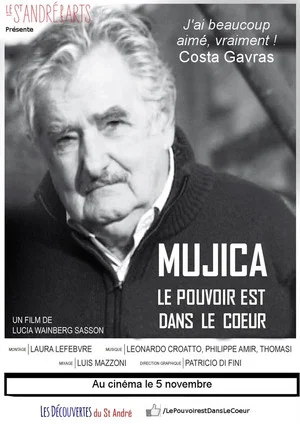Постер: Mujica, le pouvoir est dans le cœur