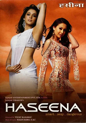 Постер: Haseena: Smart, Sexy, Dangerous
