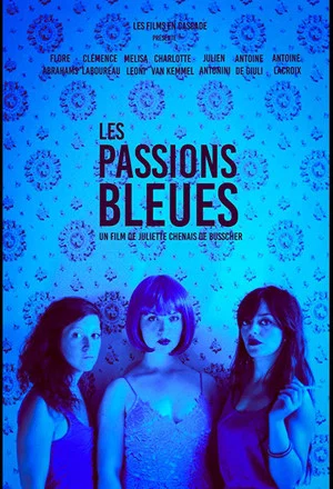 Постер: Les passions bleues