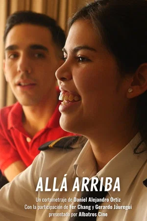 Постер: Allá arriba