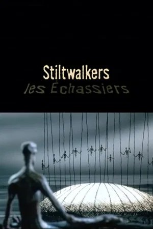 Постер: Stiltwalkers