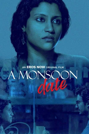 Постер: A Monsoon Date