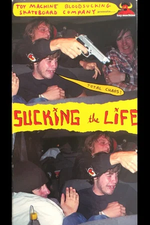 Постер: Toy Machine – Sucking The Life