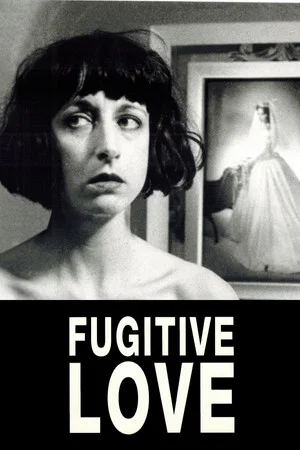Постер: Fugitive Love