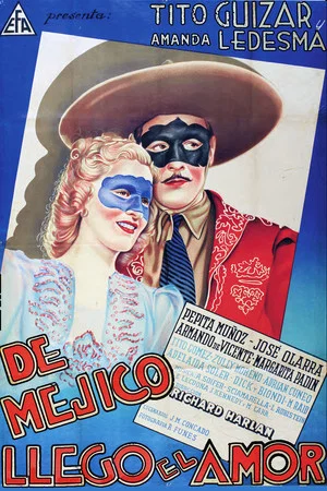 Постер: De México llegó el amor