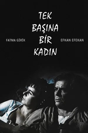 Постер: Tek Başına Bir Kadın