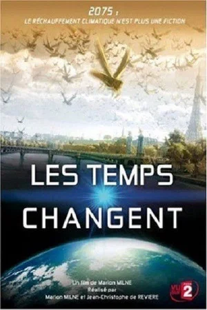 Постер: Changing Climates, Changing Times