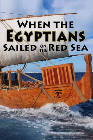 Постер: When the Egyptians Sailed on the Red Sea