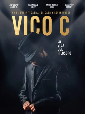 Постер: Vico C: La vida del filósofo