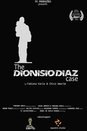 Постер: O Caso Dionisio Diaz