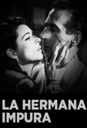 Постер: La hermana impura