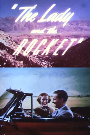 Постер: The Lady and the Rocket